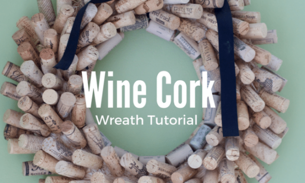 DIY Wine Cork Wreath Tutorial