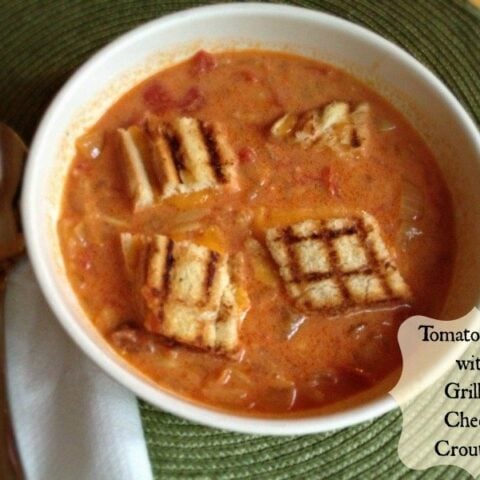 Easy Tomato Soup with Grilled Cheeese Croutons