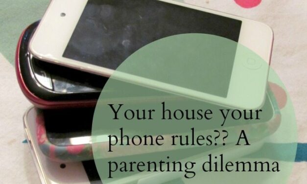 Your house your phone rules?  A parenting dilemma?