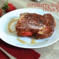 Strawberry Stuffed French Toast