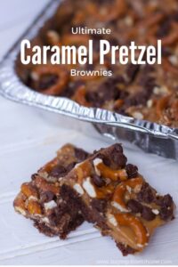 the ultimate brownie recipe check out these Caramel Pretzel Brownies