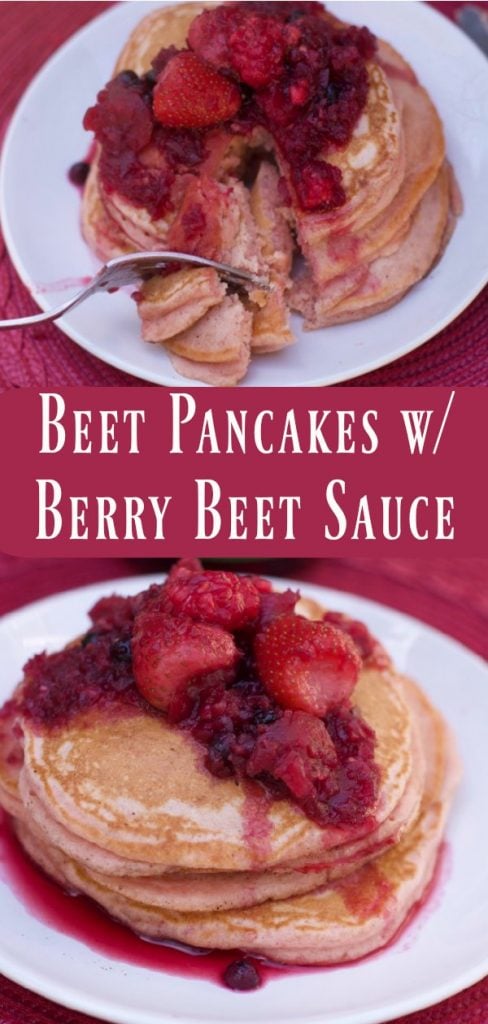 How to Hide Veggies in Breakfast: Beet Pancakes with Beet Berry Syrup