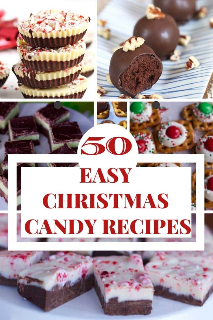 50 easy Christmas Candy Recipes