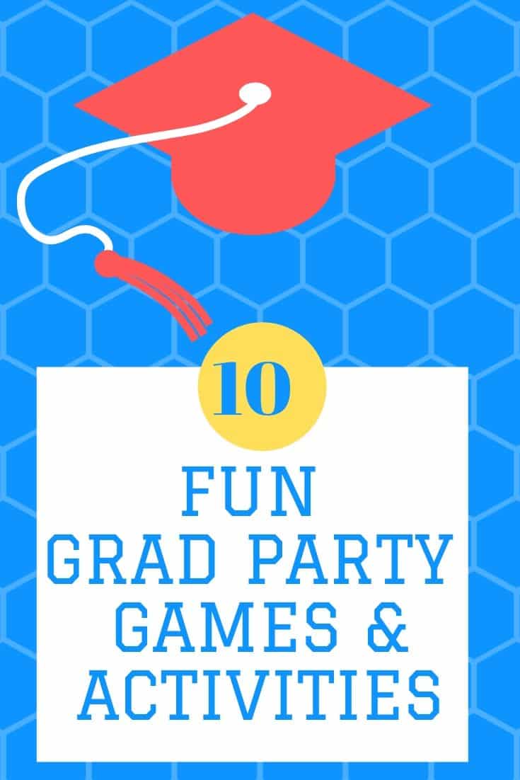 Activities & Games To Play at Graduation Party