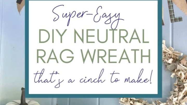 Image for Super Easy DIY Neutral Rag Wreath